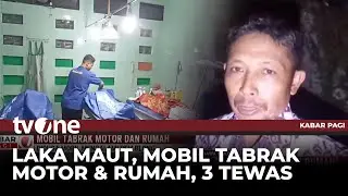 Keterangan Saksi Mata Kecelakaan Mobil Pikap Tabrak Rumah Menewaskan 3 Orang | Kabar Pagi