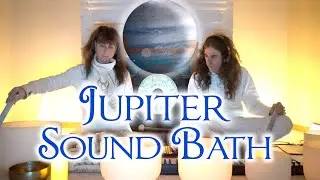 Jupiter Sagittarius ✨ Sound Bath & Astrology Meditation ✨ Ceremony