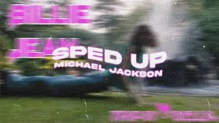tripsyhell - Michael Jackson🚶&zwj;♂️[Sped Up]