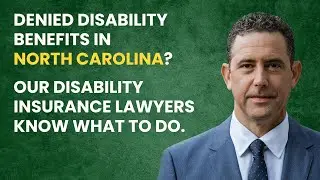 North Carolina: How Can A Disability Lawyer Help With A Disability Claim?
