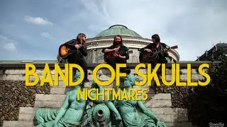 Band Of Skulls - Nightmares - Acoustic Session by 