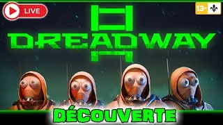 PLAYTEST ! NOUVELLE DÉCOUVERTE | DREADWAY [QC/FR]