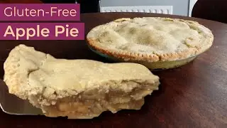 DELICIOUS Apple Pie  Gluten Free ! (Dairy Free +  Vegan Optional). #Glutenfreerecipes