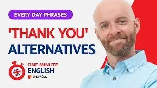 АНГЛИЙСКИЙ ЗА ОДНУ МИНУТУ! Спасибо, альтернативы (ЭПИЗОД 3)