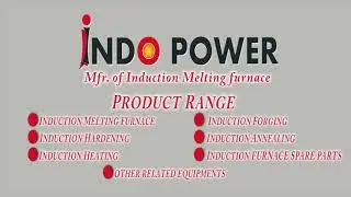 3D Animation | Over-View of Table Type Induction Crucible | Open Loop System | Indo Power