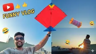 આજે ઉડાડી પતંગ 😁 + મમ્મી સાથે કરી ફુલ મસ્તી 😂 #kitevlogs #vlog #funnyvideo #viral 