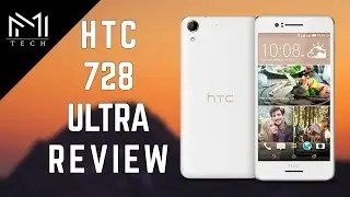 HTC Desire 728 Ultra Unboxing & Review