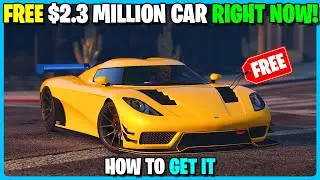 FREE $2.3 MILLION CAR In GTA 5 Online! (TAKES SECONDS)