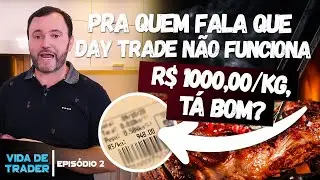 VIDA DE TRADER: Pra quem FALA QUE DAY TRADE N&Atilde;O FUNCIONA. Assista isso!