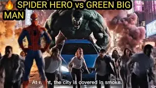 Green Big Man Attacks the City | Spider Hero Saves the Day 😱