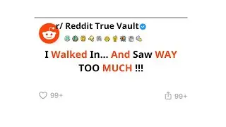Reddit True Vault&rsquo;s Most Shocking Walk-ins &ndash; Watch At Your Own Risk!
