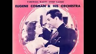 アニー・ローリー 　ユージン・コスマン楽団　1956