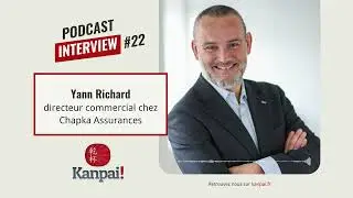 [INTERVIEW #22] Yann Richard, directeur commercial chez Chapka Assurances