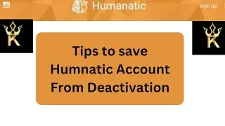 How to save Humantic account  from deactivation || Why Humanatic deactivates account without Audits