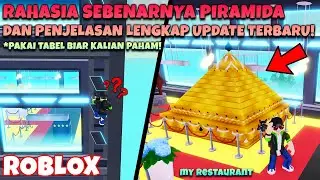 Revealing the Secrets of the Pyramid and the Uniqueness of Roblox My Restaurant - Roblox Indonesia