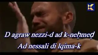 D AGRAW NEZZI-D A K-NE3VED - Chant chrétien de louange Kabyle