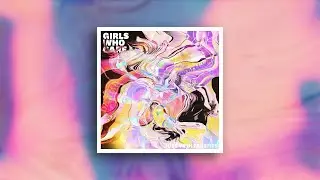 Girls Who Care - Jobs With Benefits (Lyric Video)