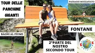 PANCHINE GIGANTI - 2° TOUR PER BIG BENCH - 2°PARTE (BIG BENCH FONTANE n°82)