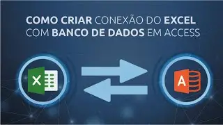 Como conectar banco de dados Access no Excel