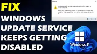 Fix Windows Update Service Keeps Getting Disabled