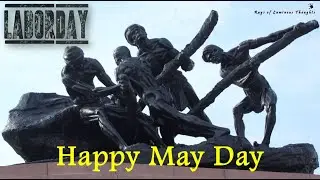 Happy May Day (Labor Day)| Labor Day 2021|