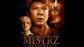 Mistrz i Małgorzata 2005 (lektorPL) Odc. 8/10