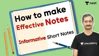 How to Make Notes - NEET Preparation | How I Make Notes | NEET 2021 | NEET 2022 | Unacademy NEET