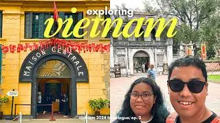 explore hanoi with us for a day!
