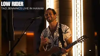 Low Rider (War Cover) | Solo Acoustic Loop Pedal | Live Waikiki Session | Tad Jennings