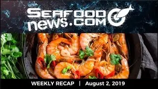 Tuna Price Fixing; NOAA Whale Meetings; Salmon Catch Update; Louisiana Labeling Law