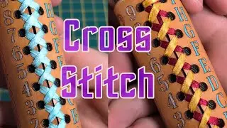 THE CROSS STITCH: Single & Dual Variations Explained