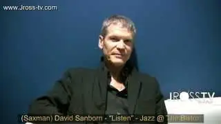 James Ross @ (Saxophonist) David Sanborn - 