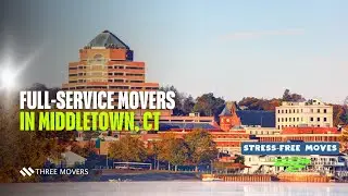 Full‑Service Movers in Middletown, CT &ndash; Stress‑Free Moves from Full Packing to Storage!