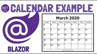 Blazor : Generate Calendar with Events [Part 01]