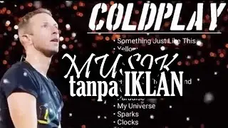 Coldplay's Greatest Hits: The Ultimate 2025 Playlist!