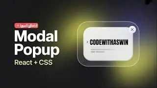 Build a Clean Modal Popup in React 🔥 | Responsive UI with CSS 😱 | CodeWithAswin | Tamil