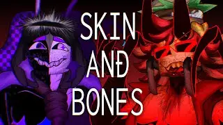 SKIN AND BONES || Animation || 77noli