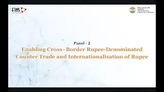 Enabling Cross&ndash;Border Rupee Denominated Counter Trade and Internationalisation of Rupee