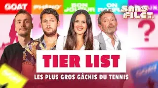 🎾 Les plus gros gâchis du tennis / Tier list #2 (Sans Filet)