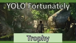 YOLO Fortunately | Uncharted Drake's Fortune Remastered Trophy