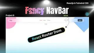 React Navbar with Router | Tailwind CSS | React Router Dom
