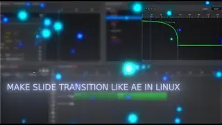 Advance slide transition in Olive | Linux