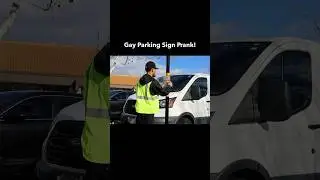 Gay Parking Sign Prank! #prank #funny #viral