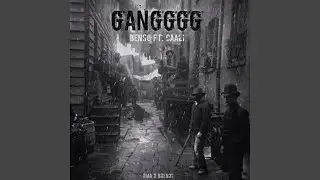 Gangggg (feat. Caali)