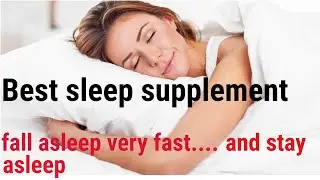 Best sleep supplement review | how to sleep better