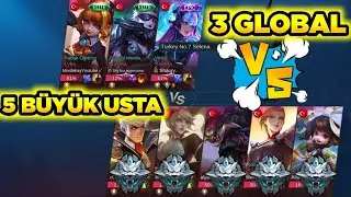 3 GLOBAL VS 5 BÜYÜK USTA BAKALIM KİM KAZANACAK?? MOBİLE LEGENDS