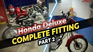Honda 125 DLX کی مکمل فٹنگ | Complete Bike Assembly After Painting