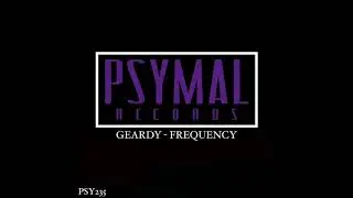 Geardy - Frequency [PSY235]
