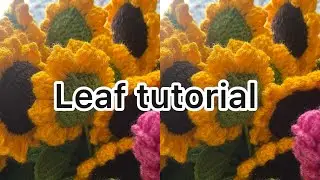 बिल्कुल अलग तरीके से बनाइए ये sunflower leaf 🍃 #crochetleaf #sunflower #crochettutorial 
