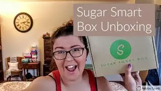 Sugar Smart Box Subscription Unboxing | April 2018